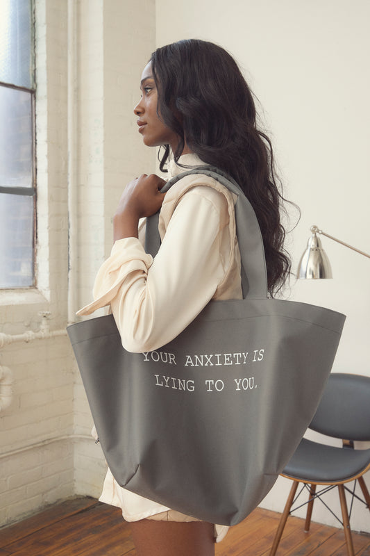C02 “Your Anxiety Is Lying To You” tote bag